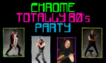 Totally 80's Party at Chrome June 2010